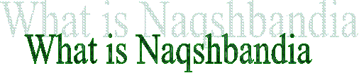 What is Naqshbandia 